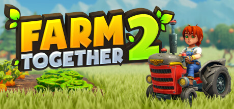 一起农场2 单机+联机 v20240929（Farm Together 2）免安装中文版 