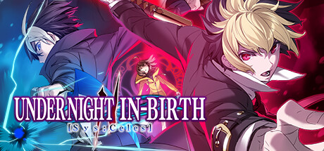 【Switch】夜下降生2 v1.11 送金手指（UNDER NIGHT IN-BIRTH II Sys:Celes）NSZ|中文 - SWITCH游戏 - 资源共享站shaqzone - 单机破解游戏、二次元全站免费，尽在资源共享站shaqzone！