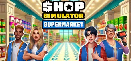 商店模拟器：超市 v1.0.3.1（Shop Simulator: Supermarket）免安装中文版 